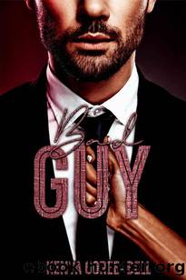 BAD GUY: The Blood Legacy Series by Kenya Goree-Bell