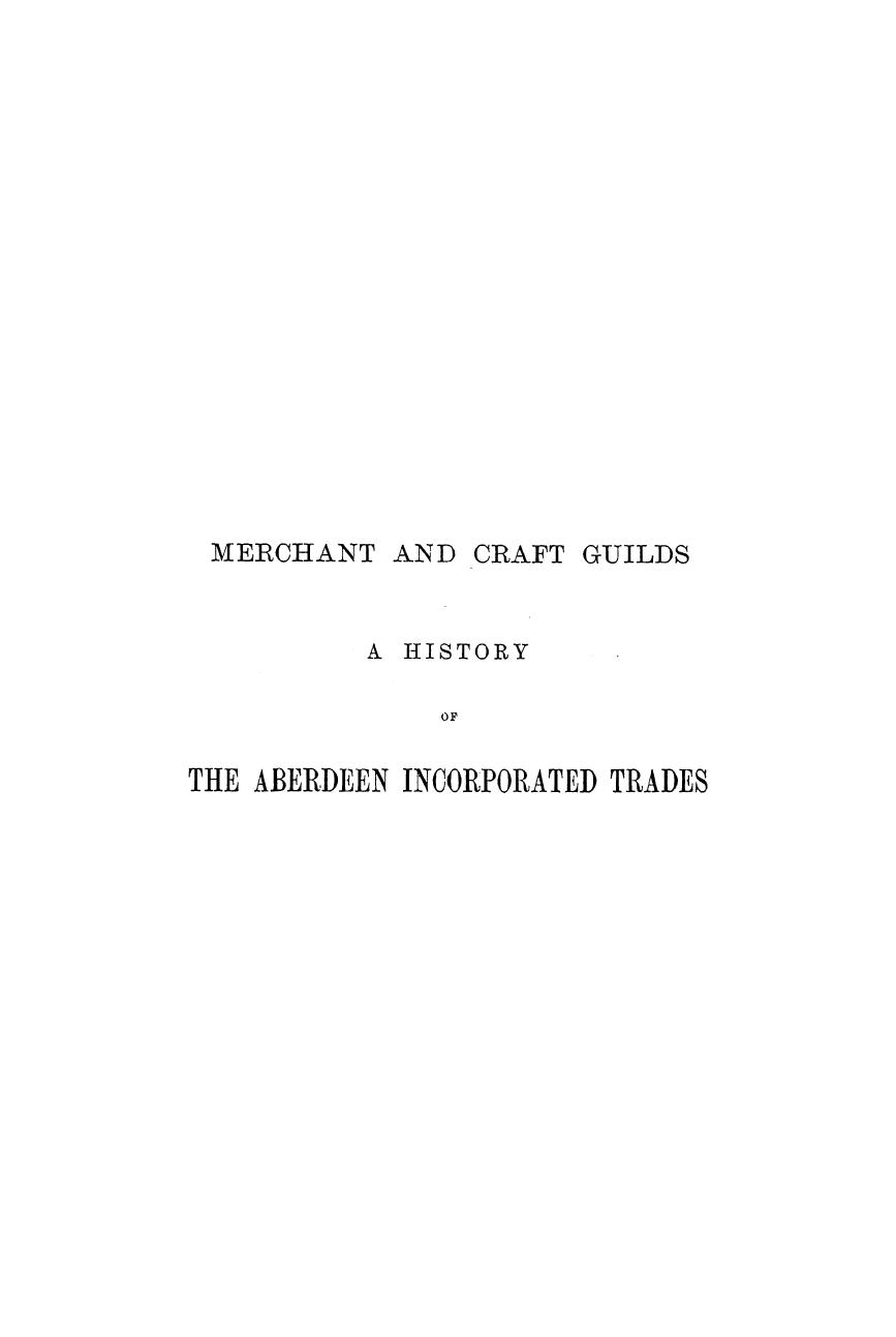 BAIN, BY Ebenezer BAIN - Merchant and craft guilds by 1887