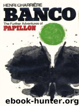 BANCO by Charriere Henri