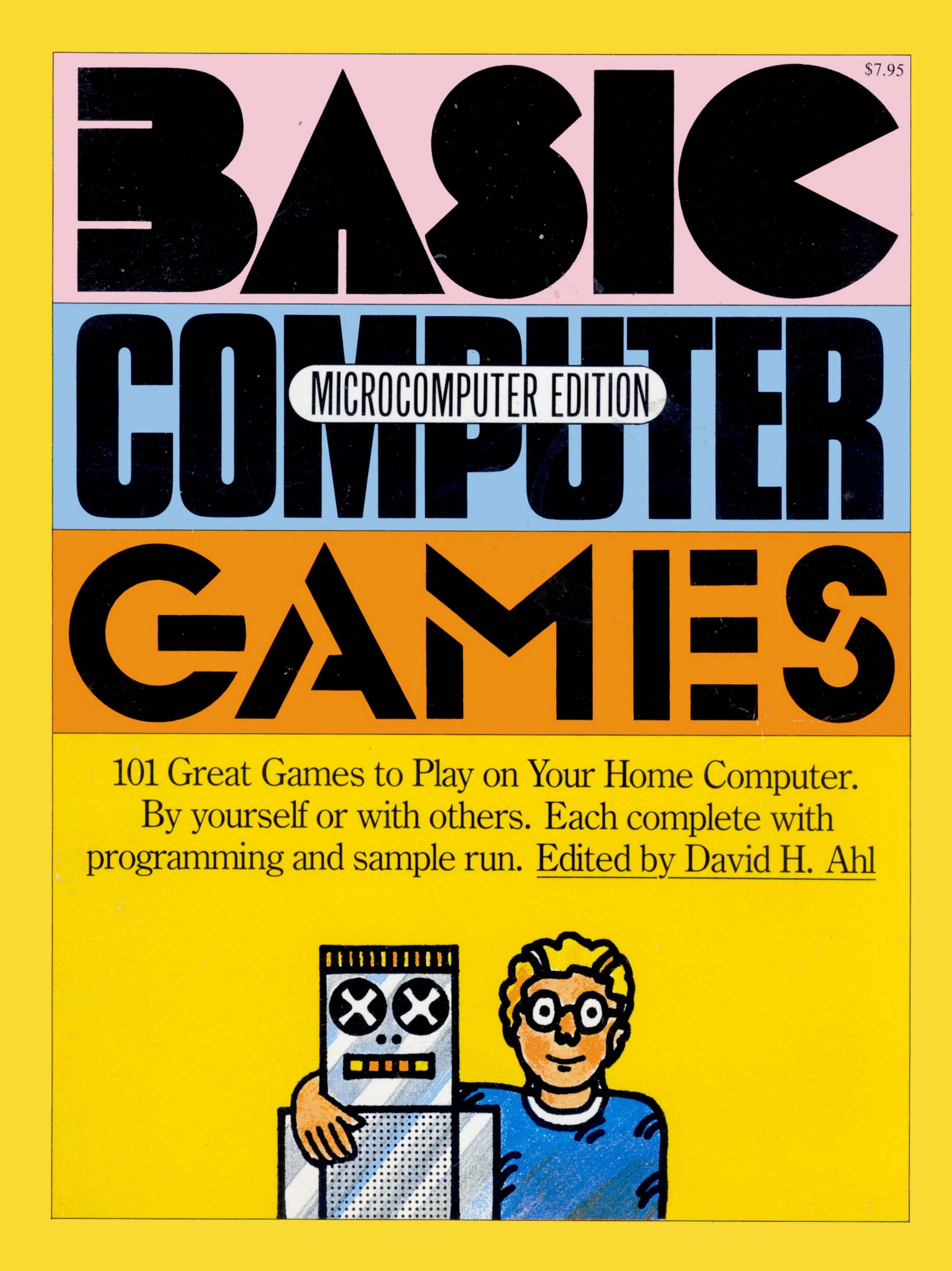 BASIC Computer Games Microcomputer Edition (1978)(Creative Computing)(pdf) by Scanned: Ira Goldklang