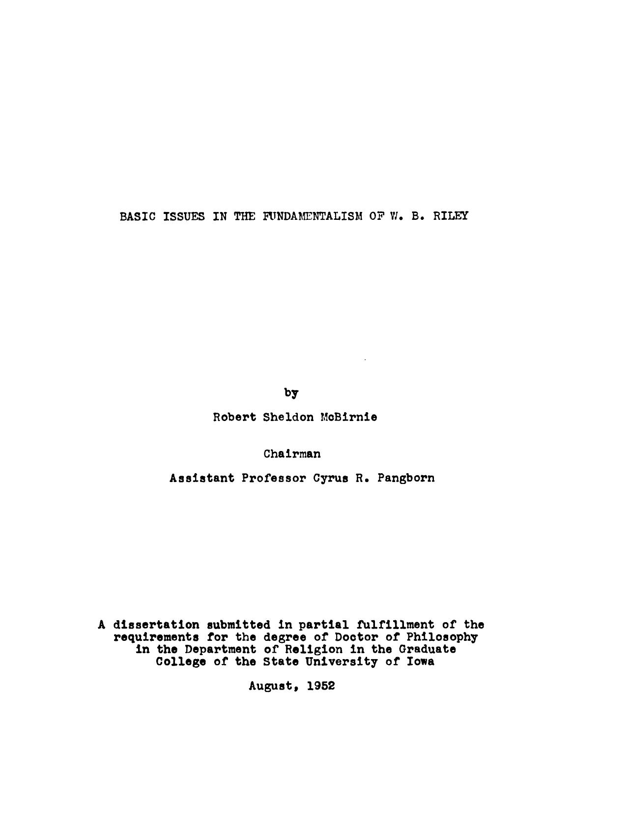 BASIC ISSUES IN THE FUNDAMENTALISM OF W. B. RILEY by MCBIRNIE