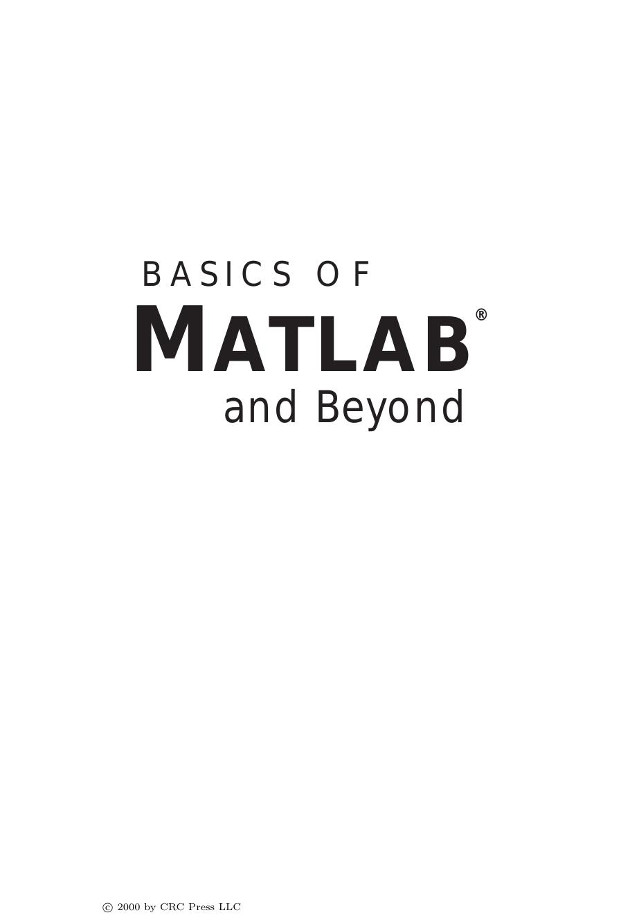 BASICS OF MATLABÂ® and Beyond by Andrew Knight