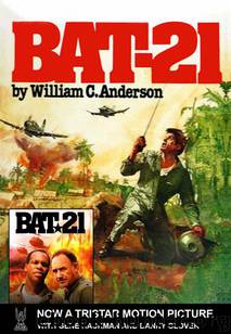 BAT-21 by William C Anderson