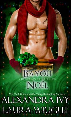 BAYOU NOÃL by Laura Wright