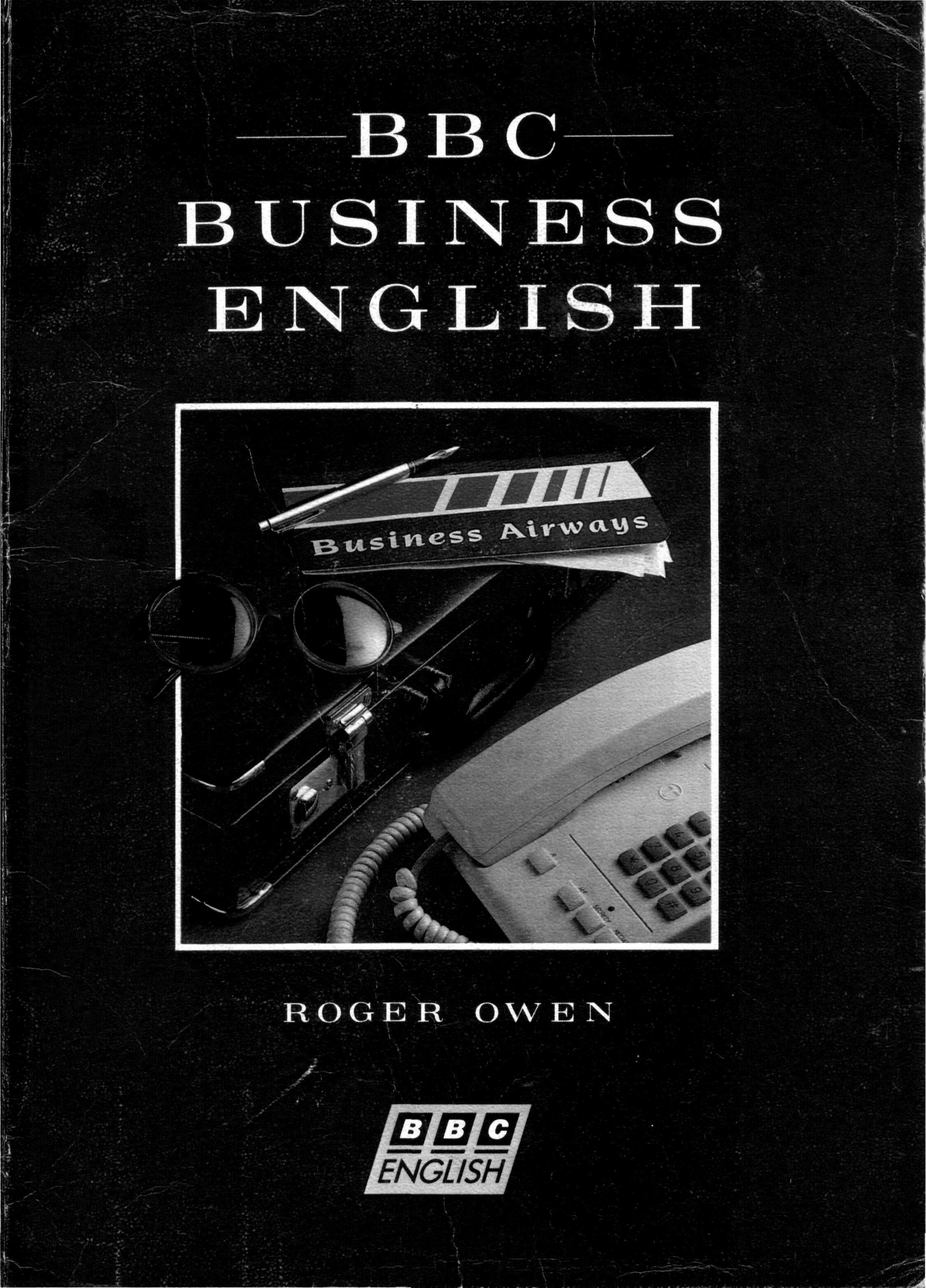 BBC Business English by Owen Roger