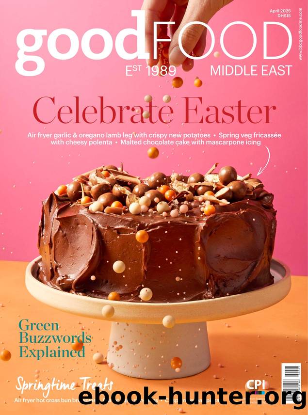 BBC Good Food 2025'04 Middle East by Unknown