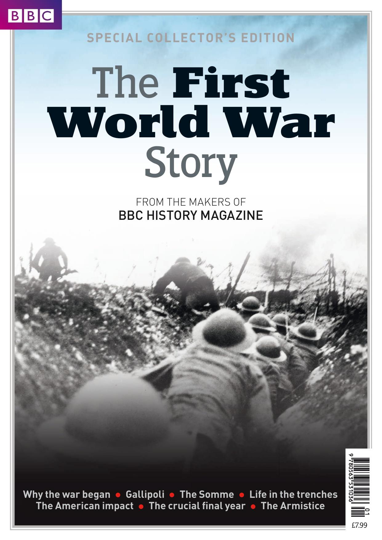 BBC History Magazine - The First World War Story by The First World War Story
