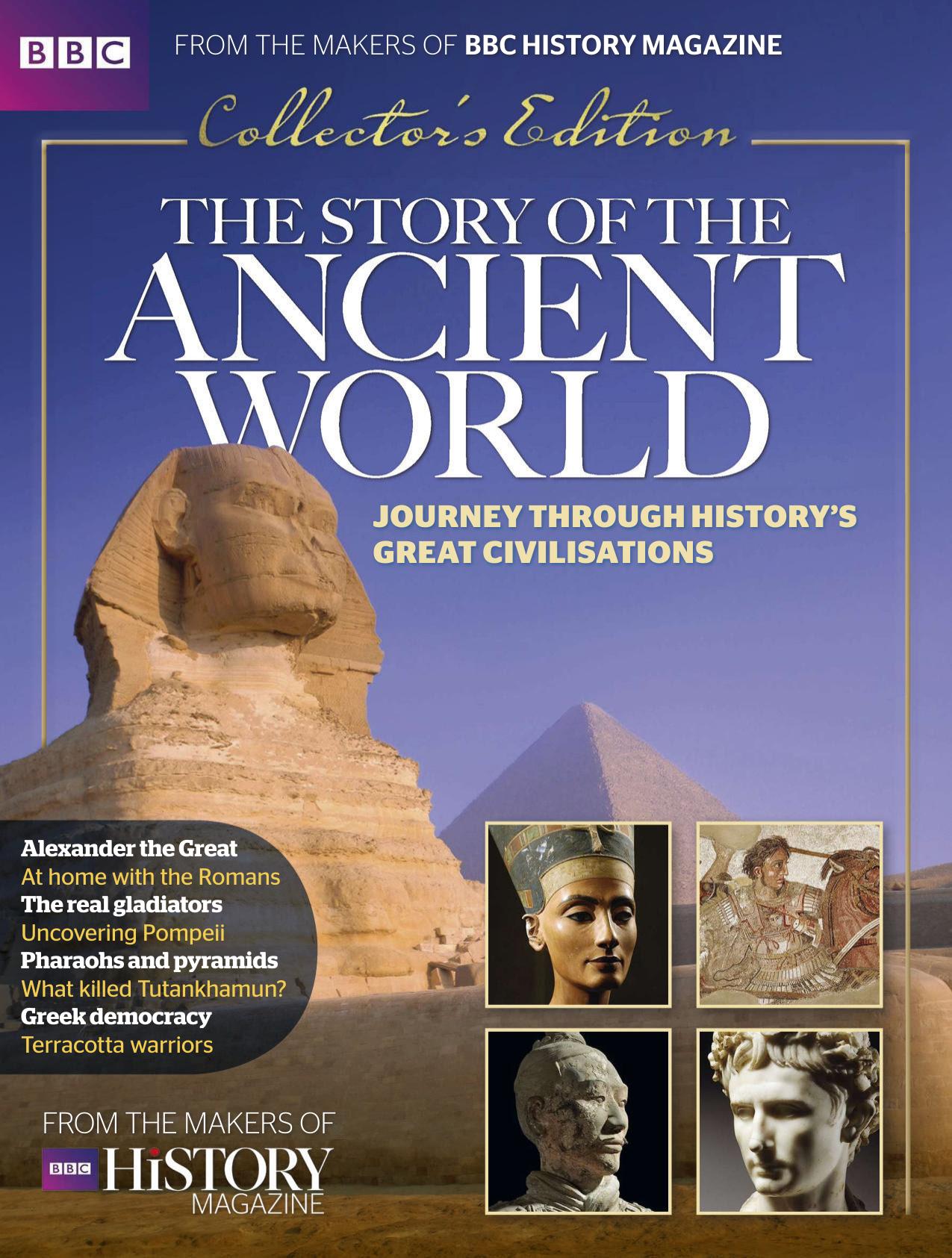 BBC History Magazine - The Story of the Ancient World by Unknow