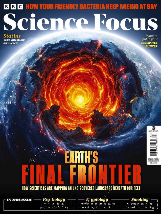BBC Science Focus, Issue 418 (April 2025) by Unknown