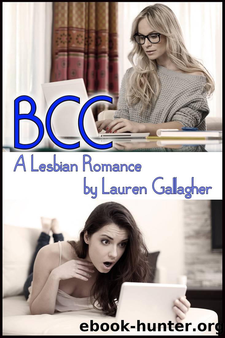 BCC: A Lesbian Romance by Lauren Gallagher