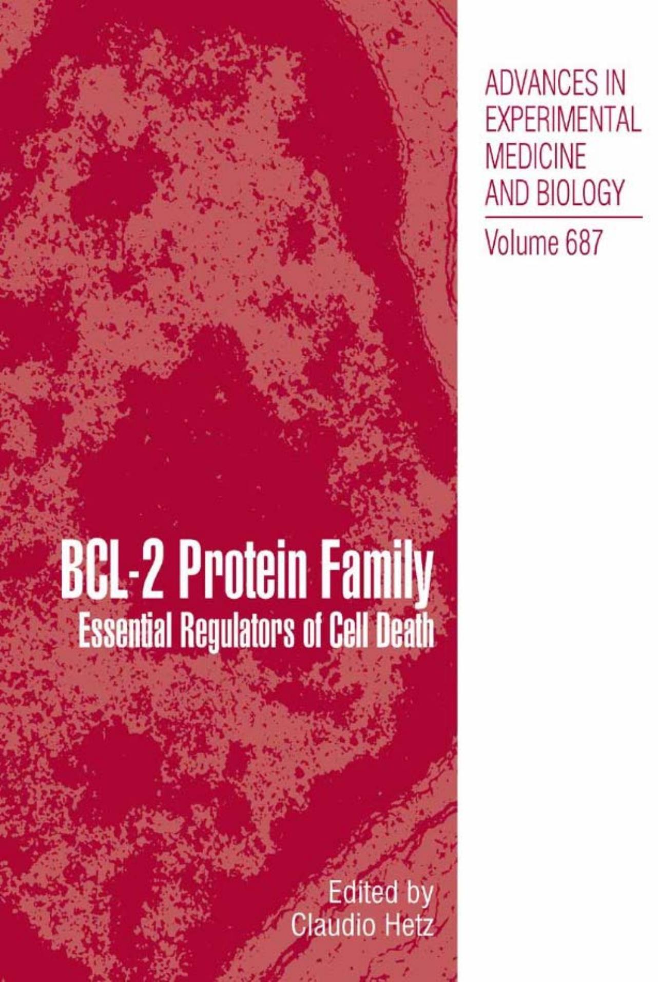 BCL2 Protein Family: Essential Regulators of Cell Death by Claudio Hetz