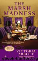BCM04 - The Marsh Madness by Abbott Victoria