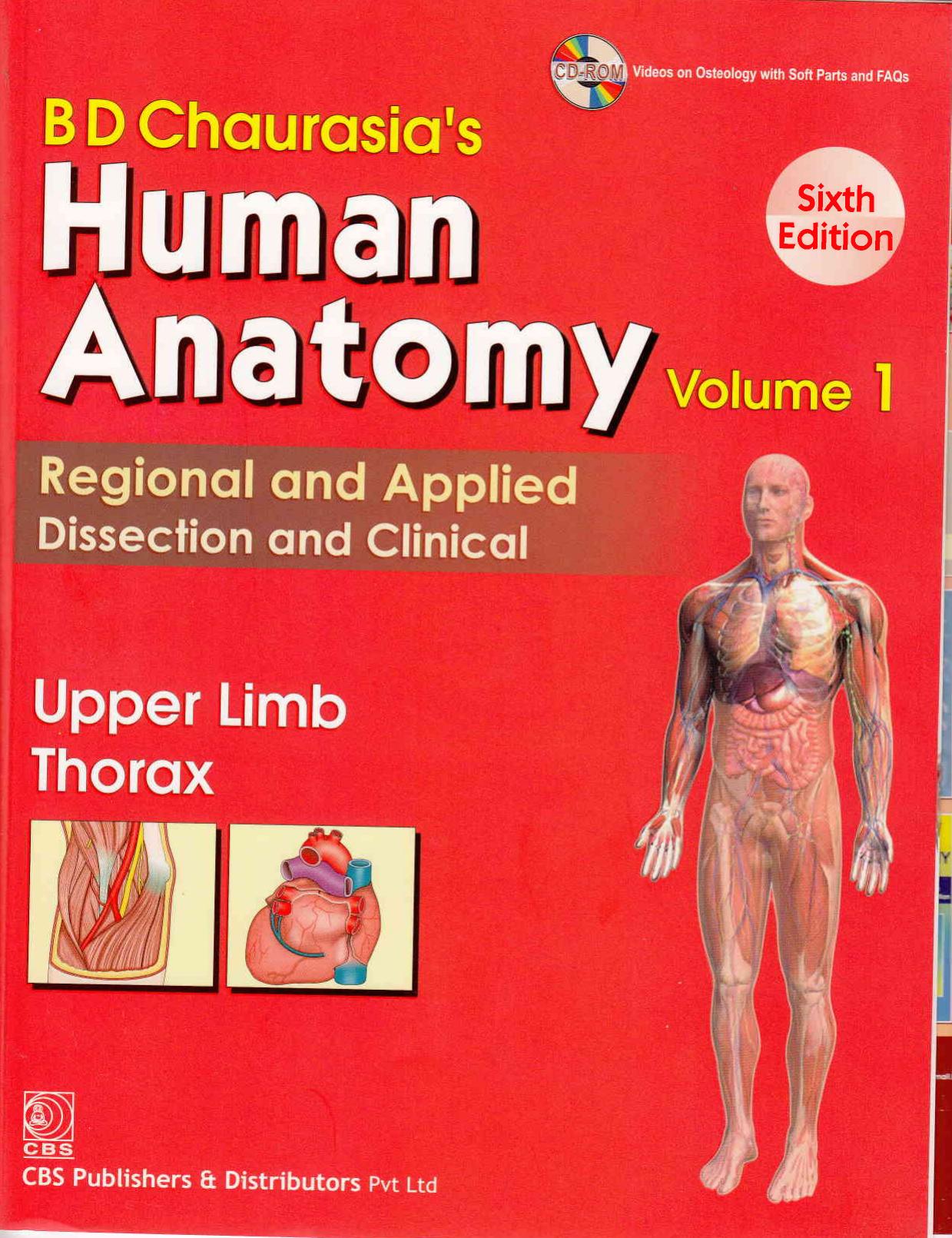 BD Chaurasia's Human Anatomy: Vol. 1: Upper Limb Thorax by B. D. Chaurasia