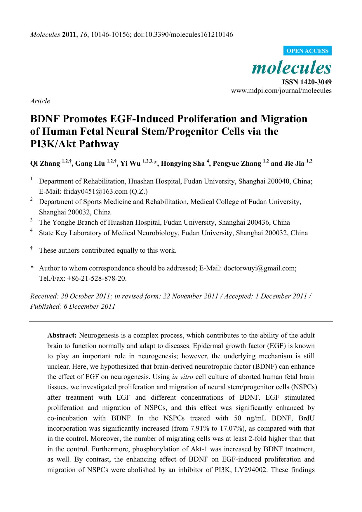 BDNF Promotes EGF-Induced Proliferation and Migration of Human Fetal Neural StemProgenitor Cells via the PI3KAkt Pathway by Qi Zhang† Gang Liu† Yi Wu* Hongying Sha Pengyue Zhang and Jie Jia