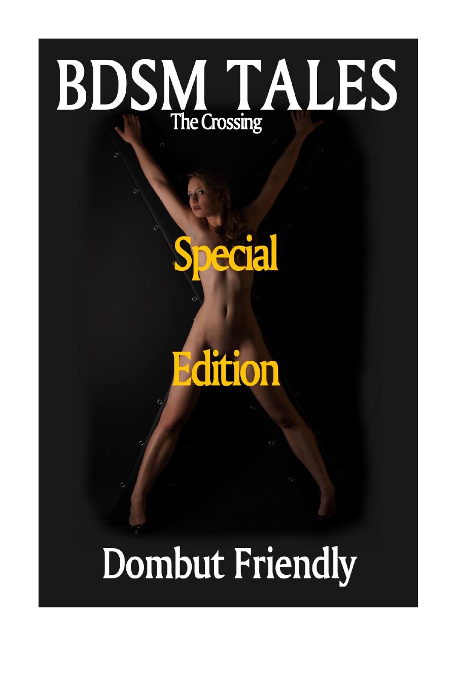 BDSM Tales: The Crossing - Special Edition by Dombut Friendly