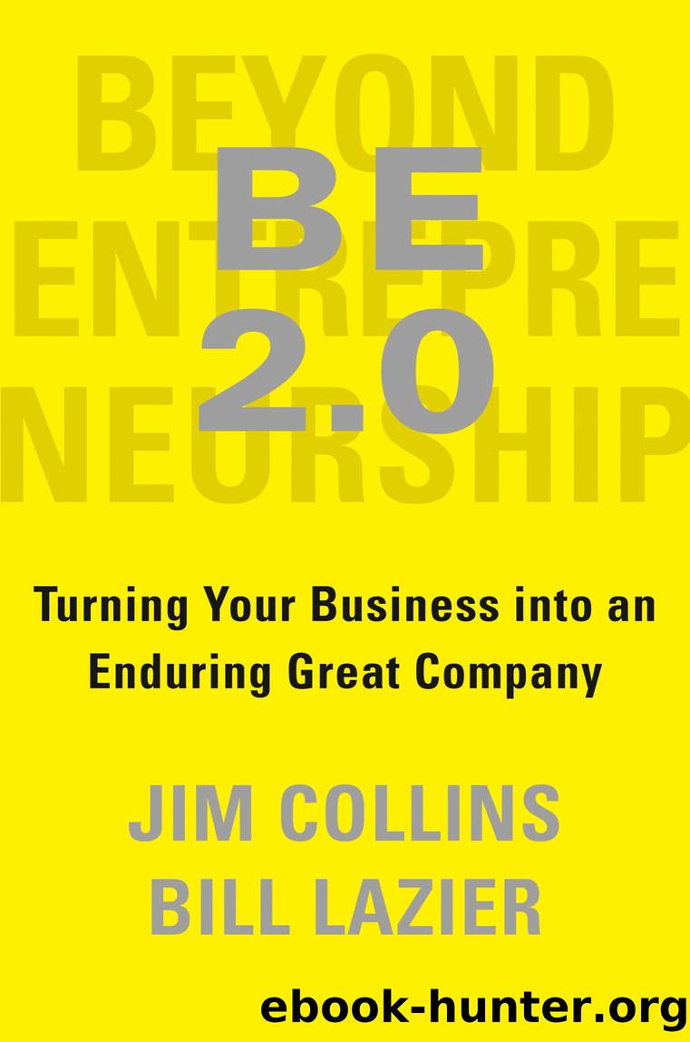 BE 2.0 (Beyond Entrepreneurship 2.0) by Jim Collins