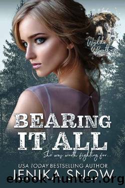 BEARing it All (Wylde Brothers, 3) by Jenika Snow