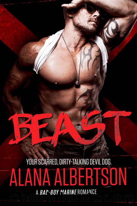 BEAST: A Bad Boy Marine Romance by Albertson Alana