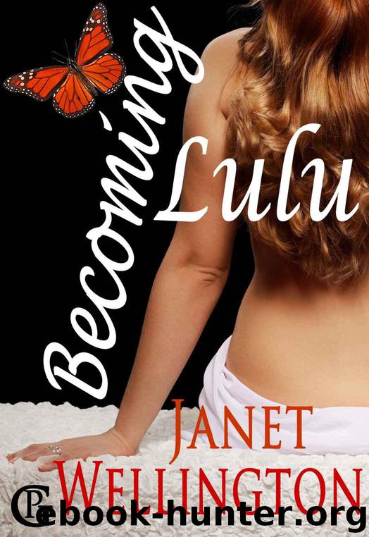 BECOMING LULU by Wellington Janet
