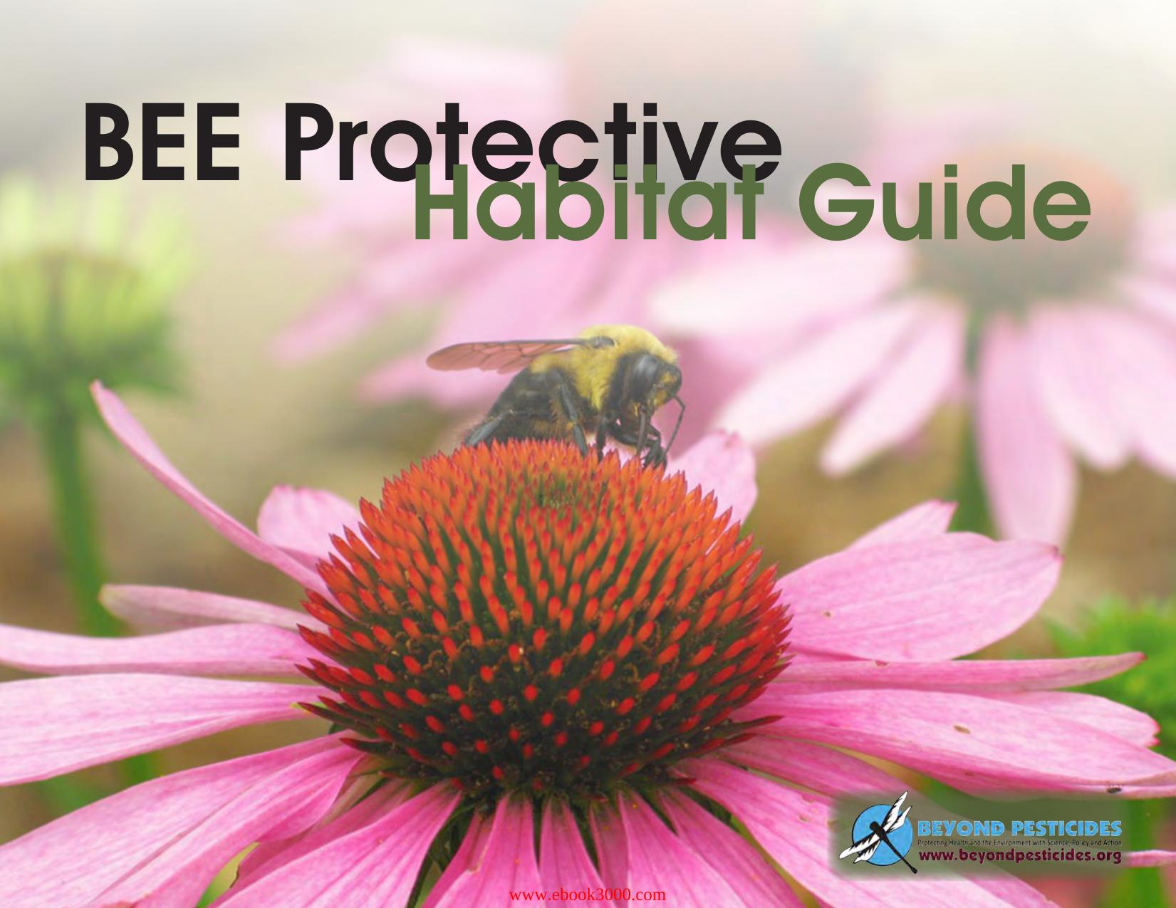 BEE Protective Habitat Guide by Unknow