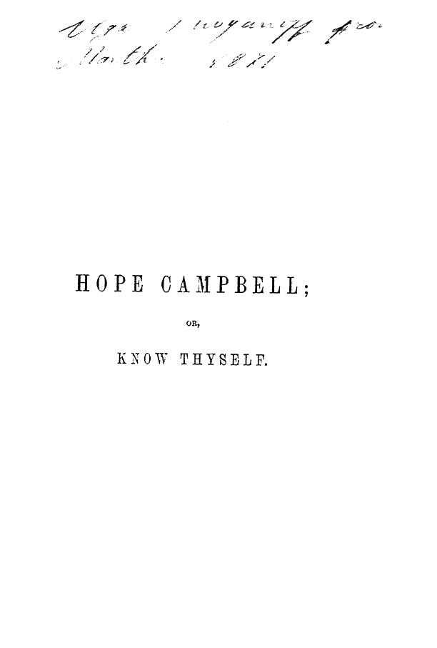 BELL C.D., BY Catherine D. BELL - Hope campbell, or, know thyself by 1868