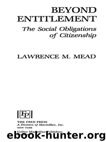 BEYOND ENTITLEMENT by Lawrence Mead