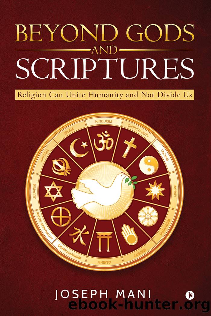 BEYOND GODS AND SCRIPTURES by Joseph Mani