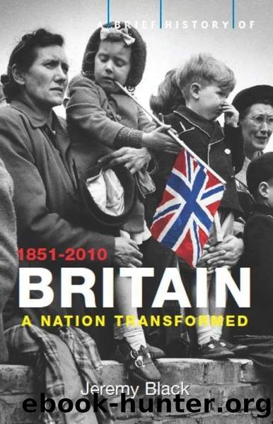 BHB4 A Brief History of Britain 1851-2010 by Jeremy Black