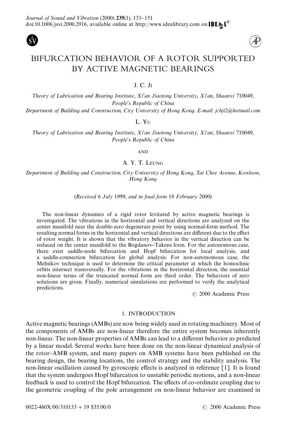 BIFURCATION BEHAVIOR OF A ROTOR SUPPORTED BY ACTIVE MAGNETIC BEARINGS by JI J. C. et al