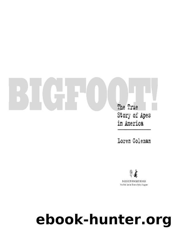BIGFOOT! by Loren Coleman