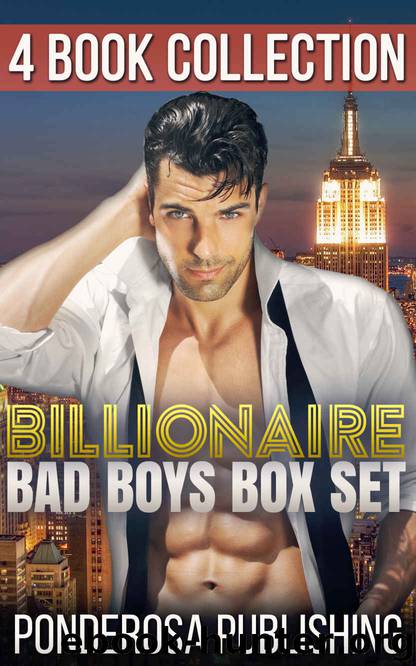 BILLIONAIRE ROMANCE: BAD BOY ROMANCE: Billionaire Bad Boys Box Set (Mafia BWWM Pregnancy Romance Collection) (New Adult Interracial Romance Bundle) by Ponderosa Publishing
