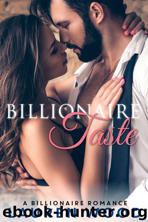 BILLIONAIRE TASTE by Wood Lauren