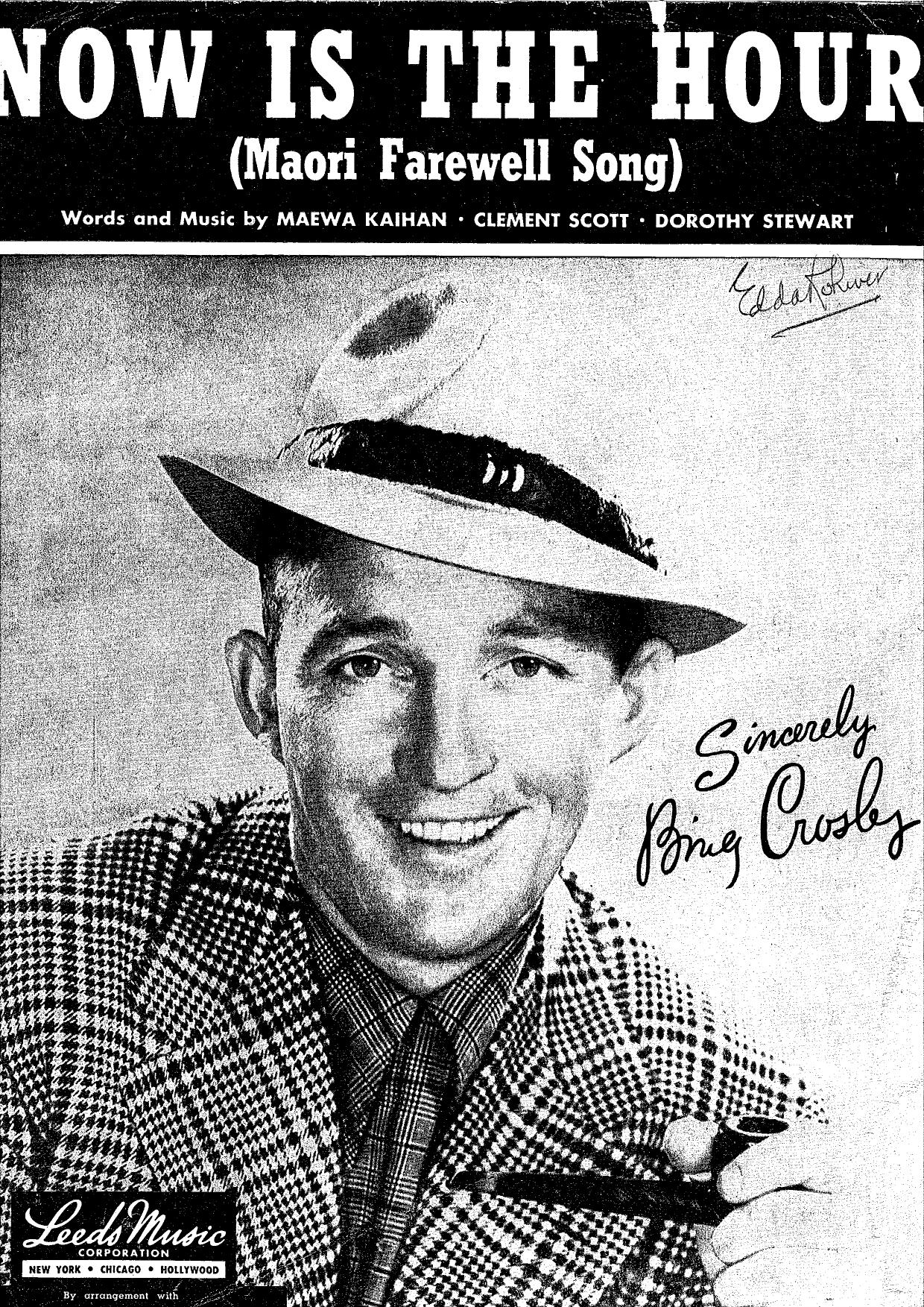 BING CROSBY - NOW IS THE HOUR (MAORI FAREWELL SONG) -1918 by SHEET MUSIC
