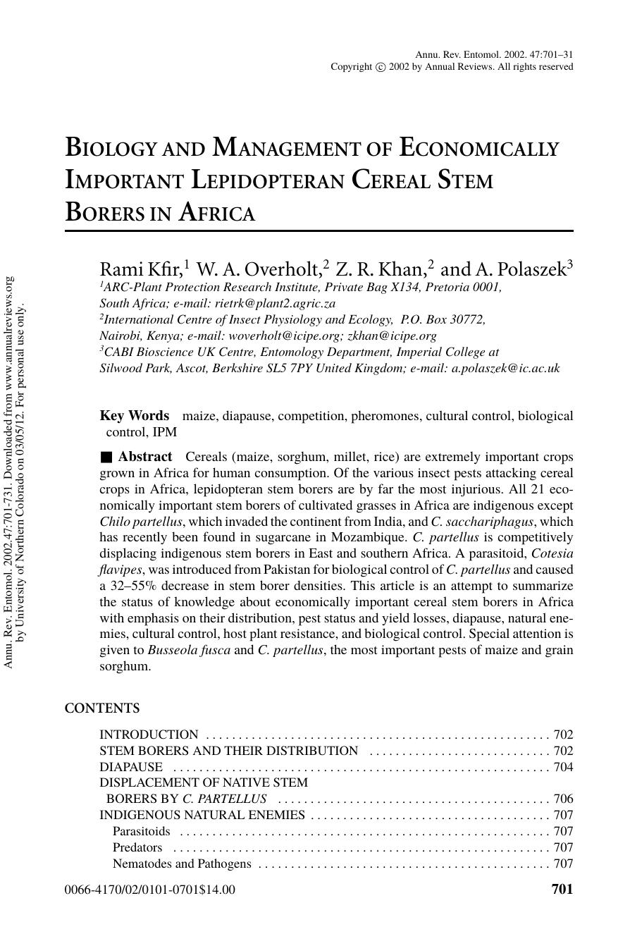 BIOLOGY AND MANAGEMENT OF ECONOMICALLY IMPORTANT LEPIDOPTERAN CEREAL STEM BORERS IN AFRICA by Rami Kfir 1 W. A. Overholt 2 Z. R. Khan 2 & A. Polaszek3