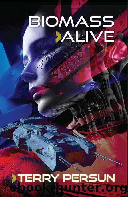 BIOMASS: Alive by Terry Persun