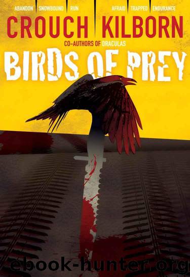 BIRDS OF PREY - A Psycho Thriller by Crouch Blake & Konrath J.A. & Kilborn Jack