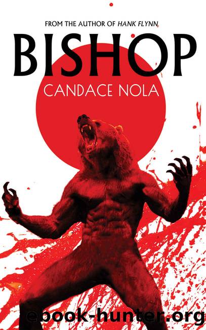BISHOP by Candace Nola