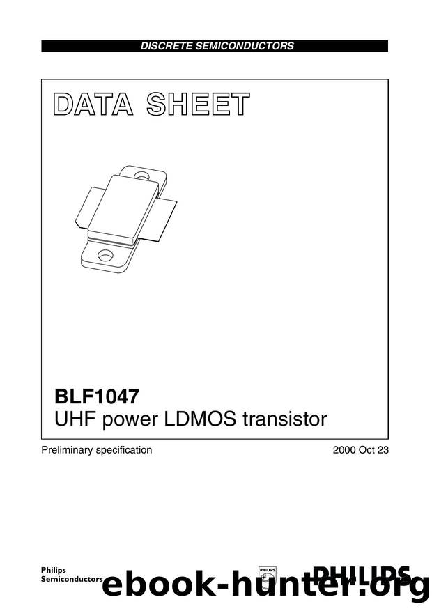 BLF1047 UHF power LDMOS transistor by Philips Semiconductors