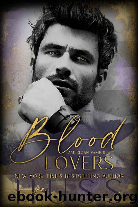 BLOOD LOVERS by Huss JA