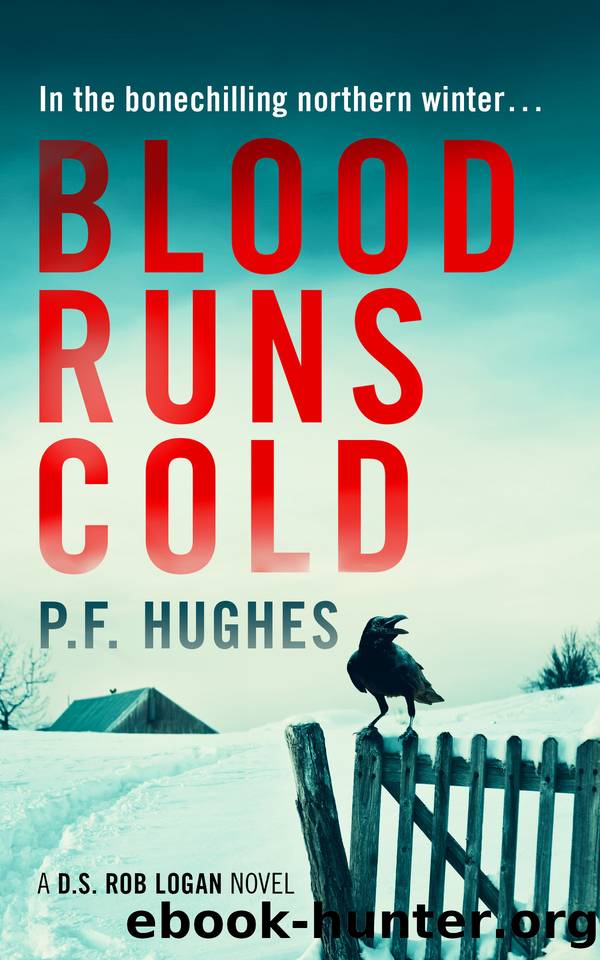 BLOOD RUNS COLD by HUGHES P.F