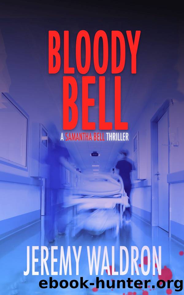 BLOODY BELL by Jeremy Waldron