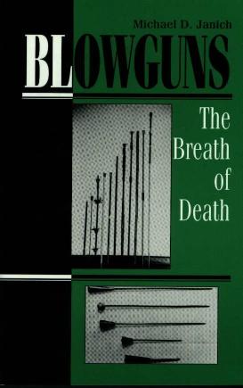BLOWGUN BREATH OF DEATH by Unknown