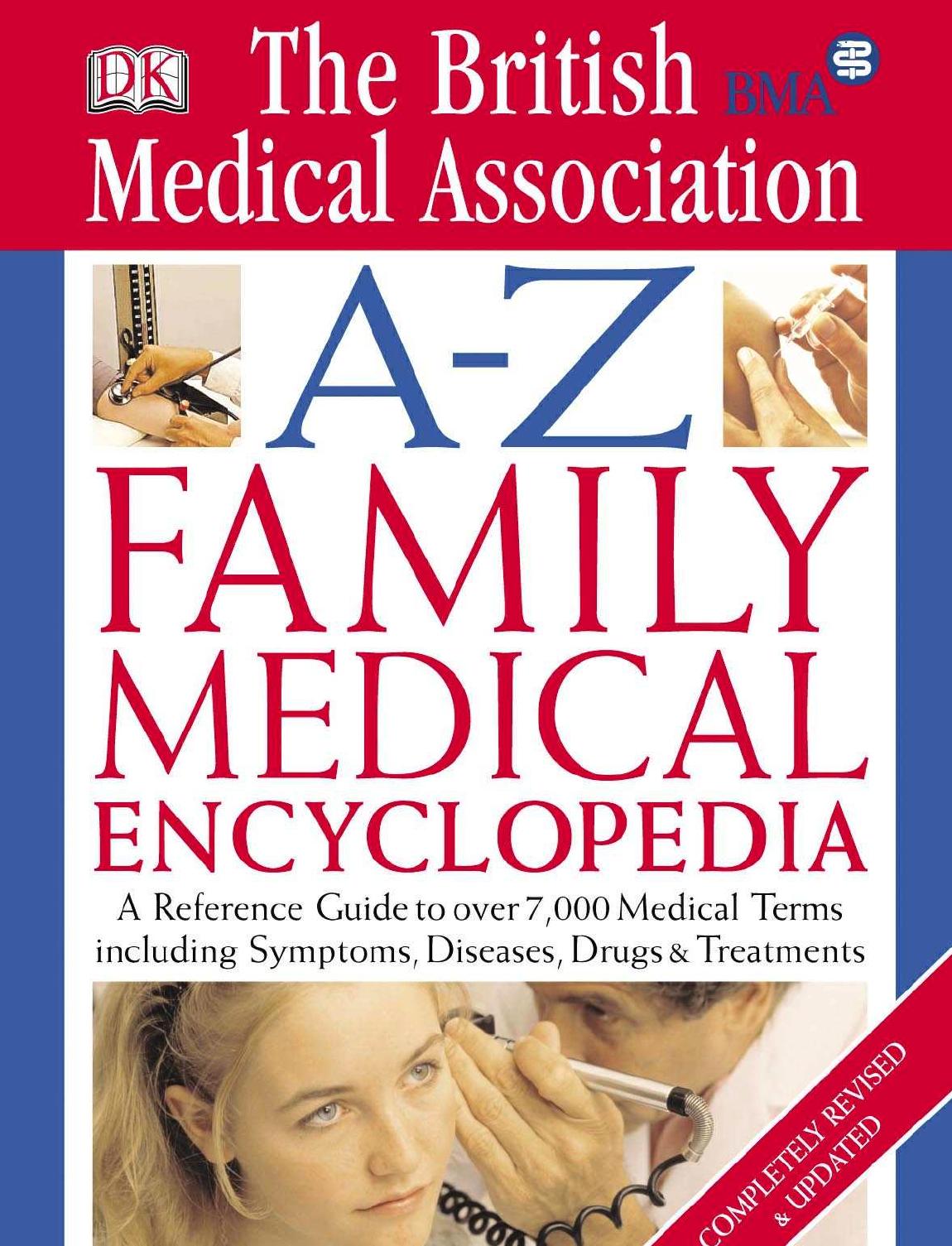 BMA A-Z family medical encyclopedia by Smith Tony