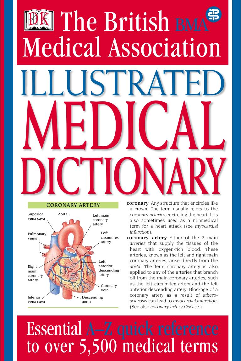 BMA Illustrated Medical Dictionary - Essential A-Z Quick Reference to over 5,500 Medical Terms by DK