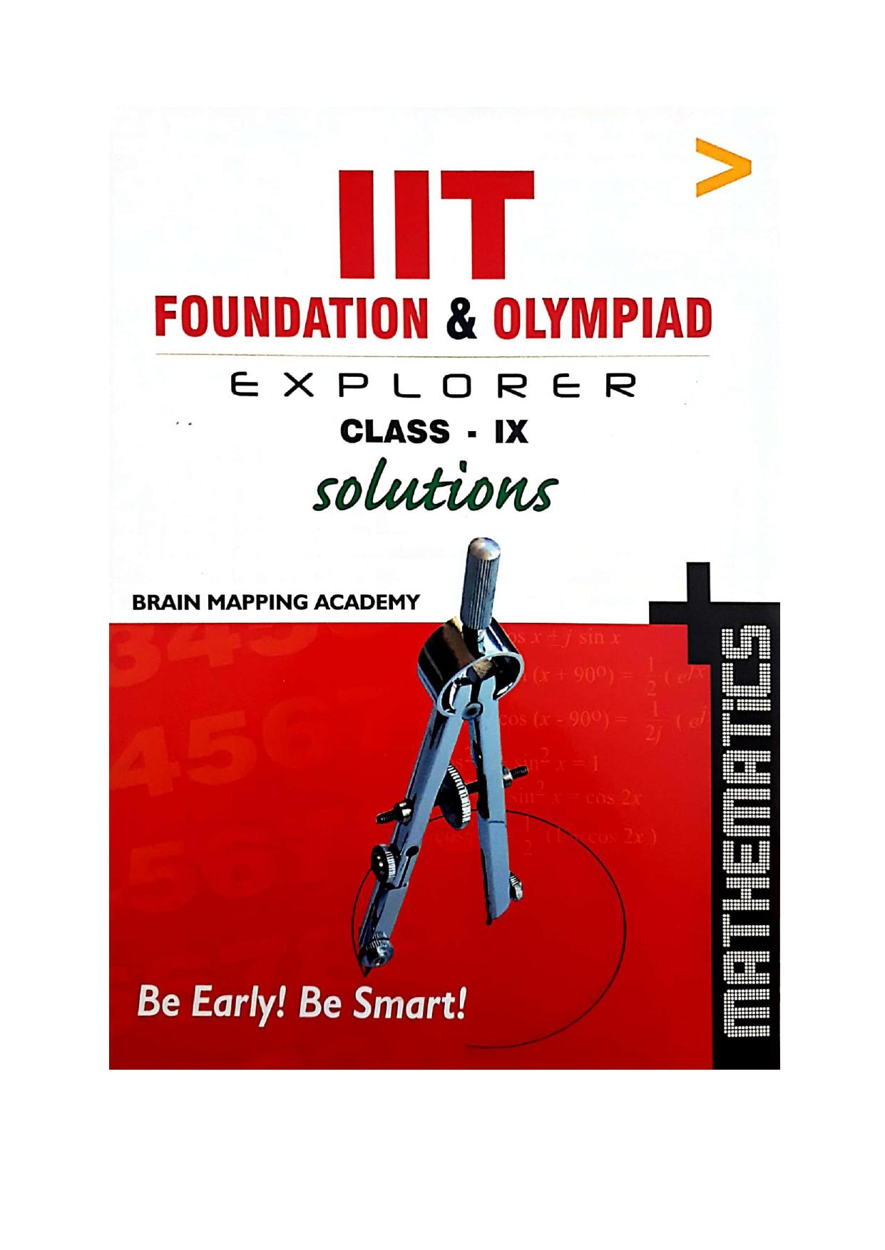 BMA Math Class 9 Solution Standard IX IIT JEE Foundation and Olympiad Explorer Mathematics Answers Brain Mapping Academy Hyderabad by Brain Mapping Academy Hyderabad Teachers