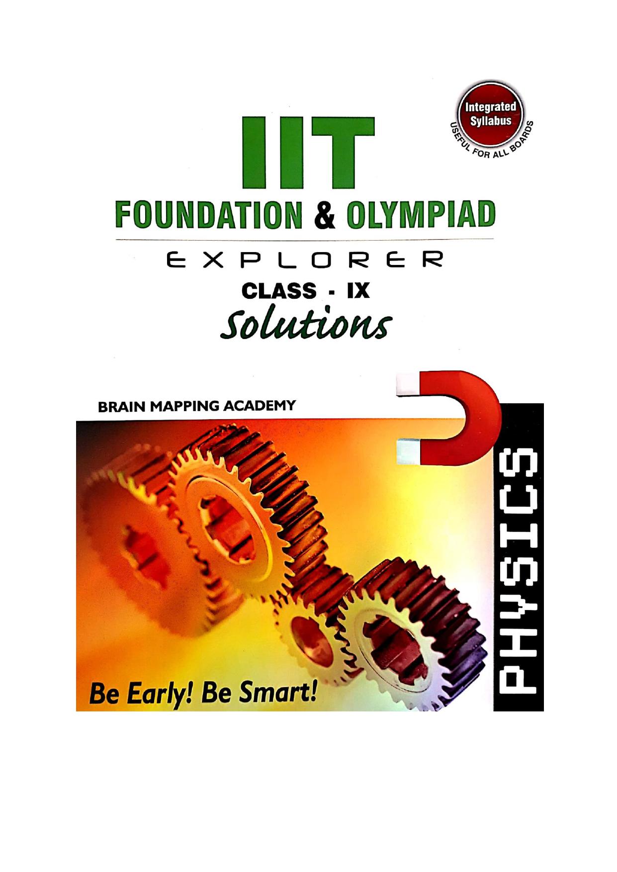 BMA Physics Class 9 Solution Standard IX IIT JEE Foundation and Olympiad Explorer Physics Answers Brain Mapping Academy Hyderabad by Brain Mapping Academy Hyderabad Teachers