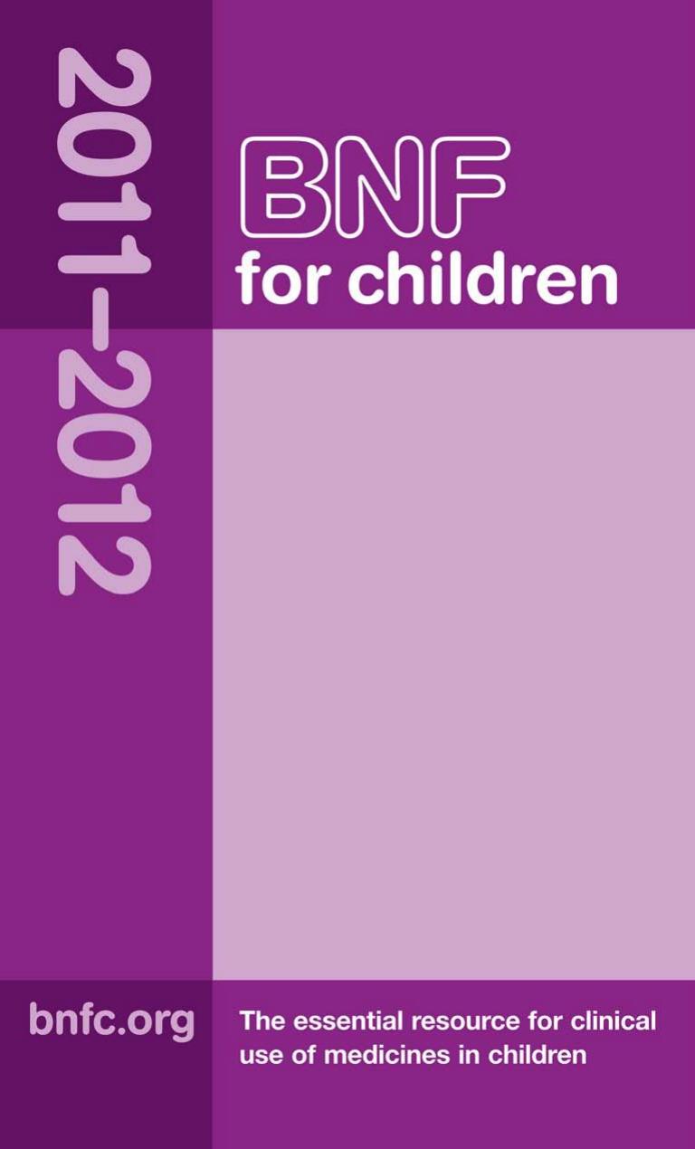 BNF for Children 2011-2012 (British National Formulary for Children) by Pharmaceutical Press