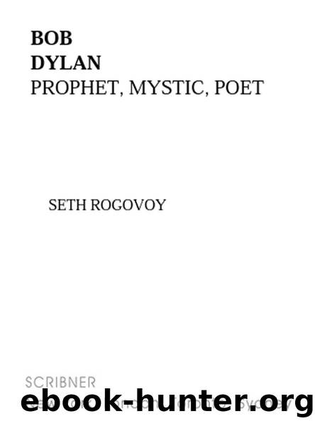 BOB DYLAN by SETH ROGOVOY