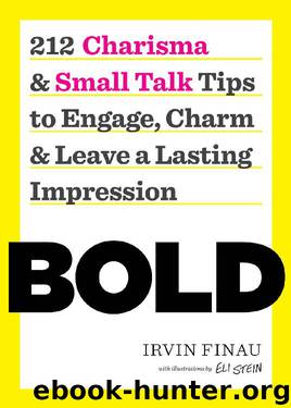 BOLD: 212 Charisma and Small Talk Tips to Engage, Charm and Leave a Lasting Impression by Tycho Press