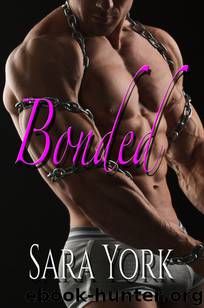 BONDED by Sara York